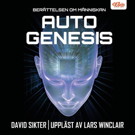 Autogenesis (ljudbok) av David Sikter