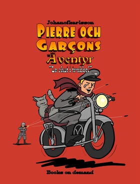 Pierre och Garçon: Le Chat i trubbel (e-bok) av