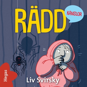 Utforskaren: Rädd (ljudbok) av Liv Svirsky