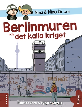 Nina och Nino lär om Berlinmuren (e-bok) av Fab