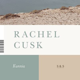 Kunnia (ljudbok) av Rachel Cusk