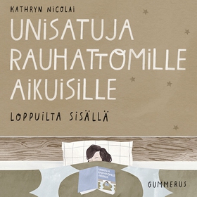 Unisatuja rauhattomille aikuisille 16 - Loppuil