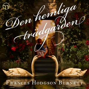 Den hemliga trädgården (ljudbok) av Frances Hod