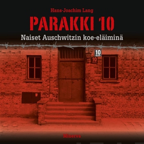 Parakki 10 (ljudbok) av Hans-Joachim Lang