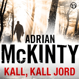 Kall, kall jord (ljudbok) av Adrian McKinty