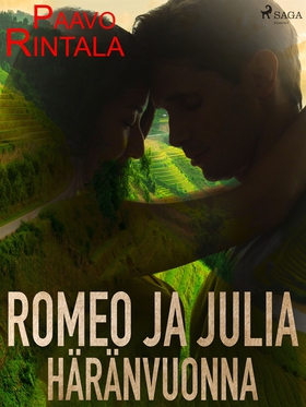 Romeo ja Julia häränvuonna (e-bok) av Paavo Rin
