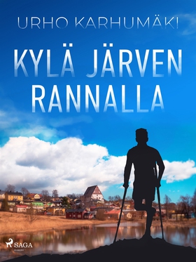 Kylä järven rannalla (e-bok) av Urho Karhumäki