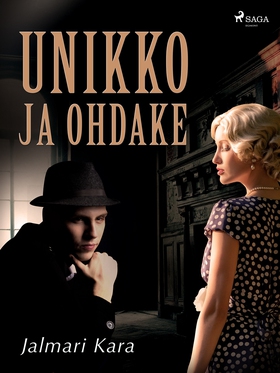 Unikko ja ohdake (e-bok) av Jalmari Kara