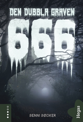 666 - Den dubbla graven (e-bok) av Benni Bødker