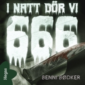 666 – I natt dör vi