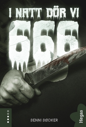 666 – I natt dör vi (e-bok) av Benni Bødker