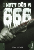 666 – I natt dör vi