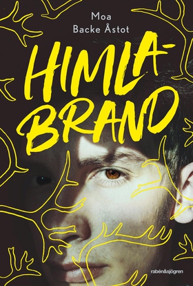 Himlabrand (e-bok) av Moa Backe Åstot