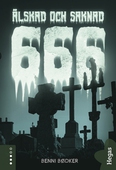 666 – Älskad och saknad
