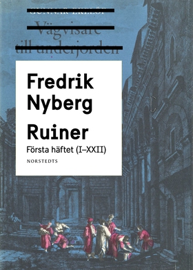 Ruiner : första häftet (I - XXII) (e-bok) av Fr