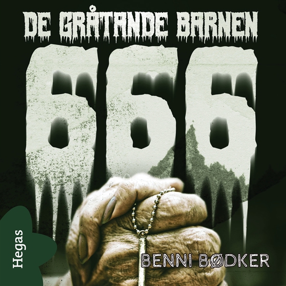 666 – De gråtande barnen