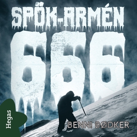666 – Spök-armén (ljudbok) av Benni Bødker