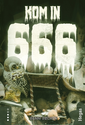 666 – Kom in (e-bok) av Benni Bødker
