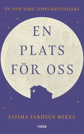 En plats för oss (e-bok) av Fatima Farheen Mirz