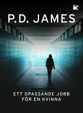 Ett opassande jobb för en kvinna (e-bok) av P.D