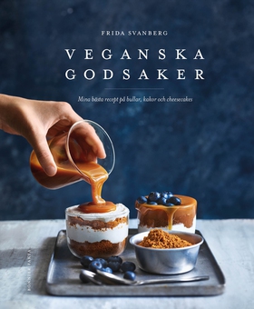Veganska godsaker : mina bästa recept på bullar