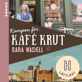Kampen för Kafé Krut (ljudbok) av ., Sara Wadel