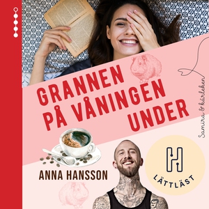 Grannen på våningen under (ljudbok) av Anna Han
