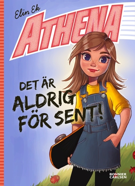 Det är aldrig för sent! (e-bok) av Elin Ek