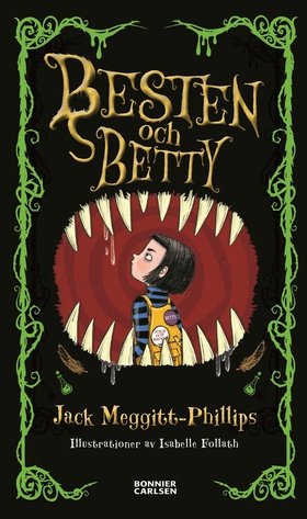 Besten och Betty (e-bok) av Jack Meggitt-Philli