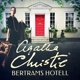 Bertrams hotell (ljudbok) av Agatha Christie