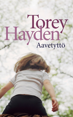 Aavetyttö (e-bok) av Torey Hayden
