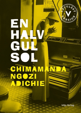 En halv gul sol (lättläst) (e-bok) av Chimamand