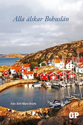Alla älskar Bohuslän (e-bok) av John Brovik