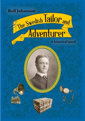 The Swedish Tailor and Adventurer (e-bok) av Ro
