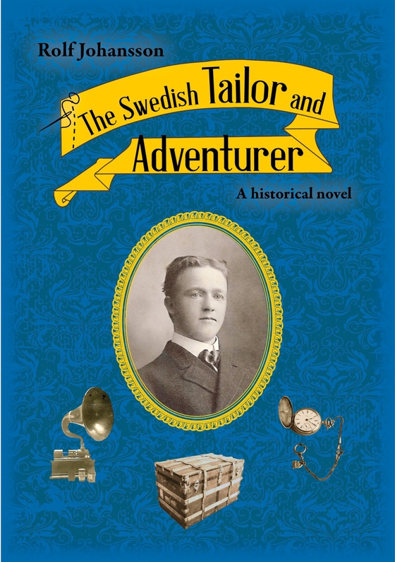 The Swedish Tailor and Adventurer