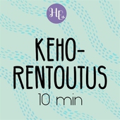 Kehorentoutusmeditaatio 10 min