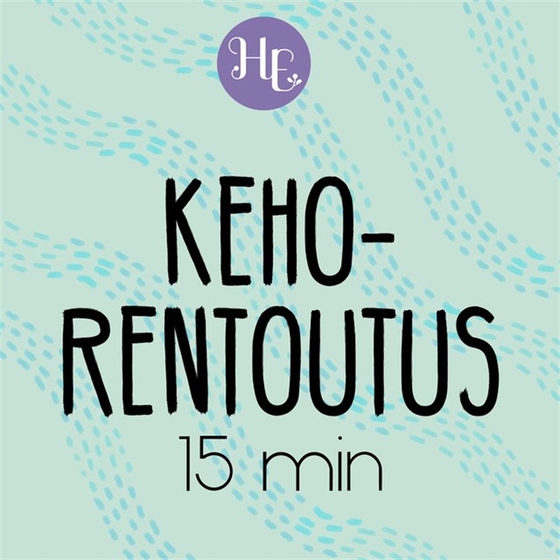 Kehorentoutusmeditaatio 15 min