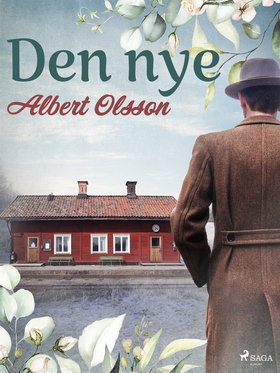 Den nye (e-bok) av Albert Olsson