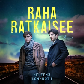 Raha ratkaisee (ljudbok) av Heleena Lönnroth