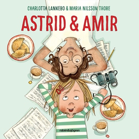 Astrid & Amir (ljudbok) av Charlotta Lannebo