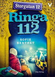 Storgatan 12 Ringa 112 (e-bok) av Sofie Berthet