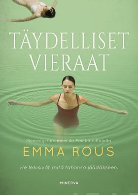 Täydelliset vieraat (e-bok) av Emma Rous