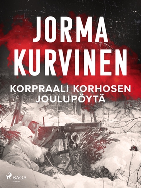 Korpraali Korhosen joulupöytä (e-bok) av Jorma 