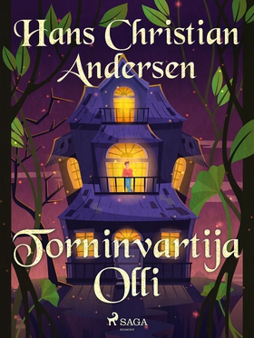 Torninvartija Olli (e-bok) av H. C. Andersen