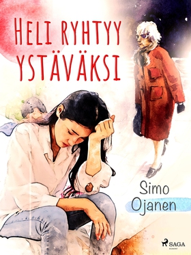 Heli ryhtyy ystäväksi (e-bok) av Simo Ojanen