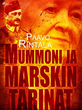 Mummon ja marskin tarinat (e-bok) av Paavo Rint