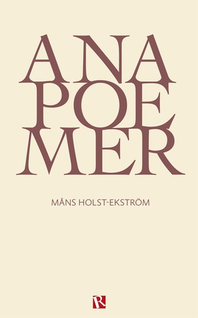 Anapoemer (e-bok) av Måns Holst-Ekström