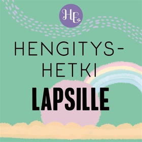 Rentouden hetki lapsille (ljudbok) av Hidasta E