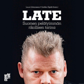 Late (ljudbok) av Jarkko Sipilä, Lauri Johansso