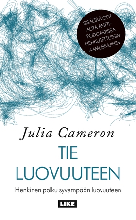 Tie luovuuteen (e-bok) av Julia Cameron